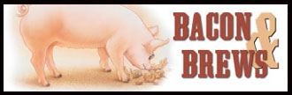 Bacon & Brew Day